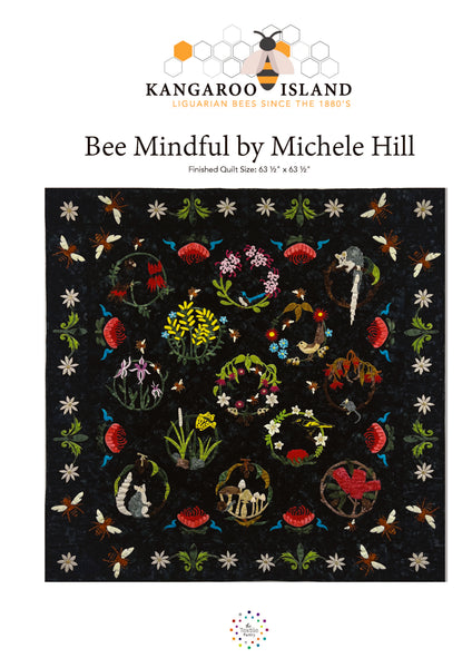 Bee Mindful Quilt Pattern by Michele Hill